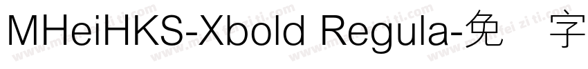 MHeiHKS-Xbold Regula字体转换